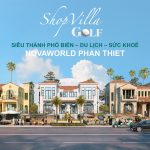 Shop Villa Golf Công Năng Kép Hút Dòng Chảy Đầu Tư